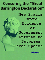 A previously unseen Oct. 2020 email from Dr. Francis Collins, the outgoing head of the National Institutes of Health (NIH), to his colleague Dr. Anthony Fauci is raising concerns about government-sponsored suppression of free speecha direct violation of the 1st Amendment.